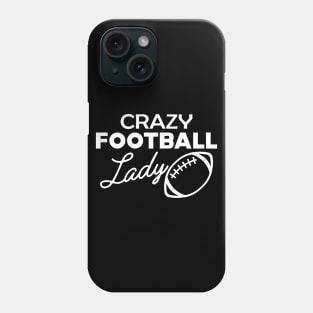 Crazy Football Lady Phone Case