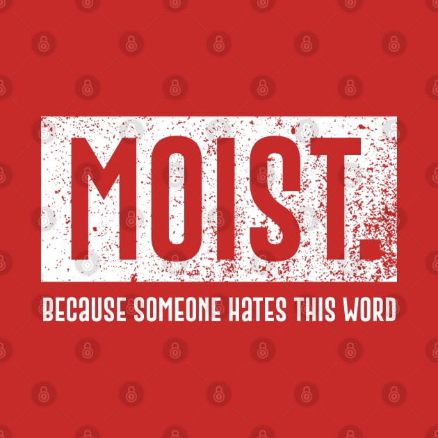 MOIST by onyxicca liar