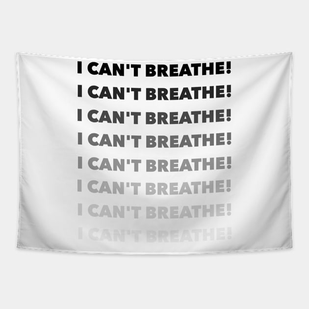 I can't breathe Tapestry by Adaba