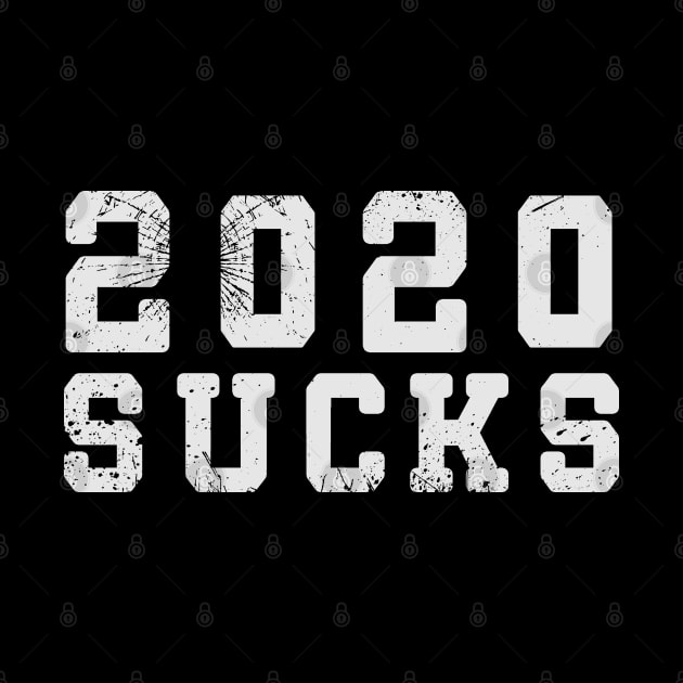 2020 SUCKS by Amberstore