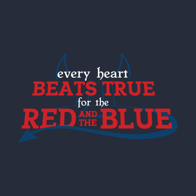 Every Heart Beats True for the Red and The Blue by BobbyShaftoe