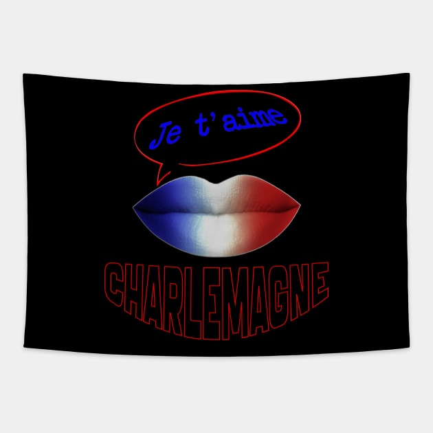 FRENCH KISS JE T'AIME CHARLEMAGNE Tapestry by ShamSahid