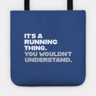 FUNNY RUNNING / IT’S A RUNNING THING Tote