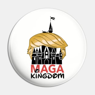 MAGA Kingdom Pin