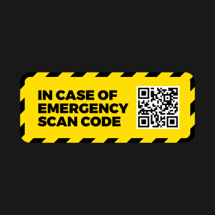 In Case of Emergency Scan Code T-Shirt