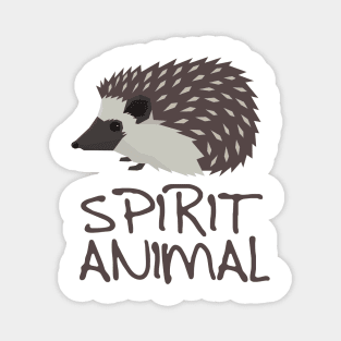 'Spirit Animal Hedgehog' Adorable Hedgehog Gift Magnet