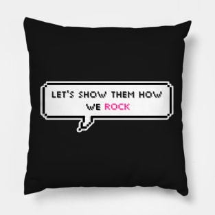 Let's show them how we rock - ROCK STAR - Stray Kids Pillow