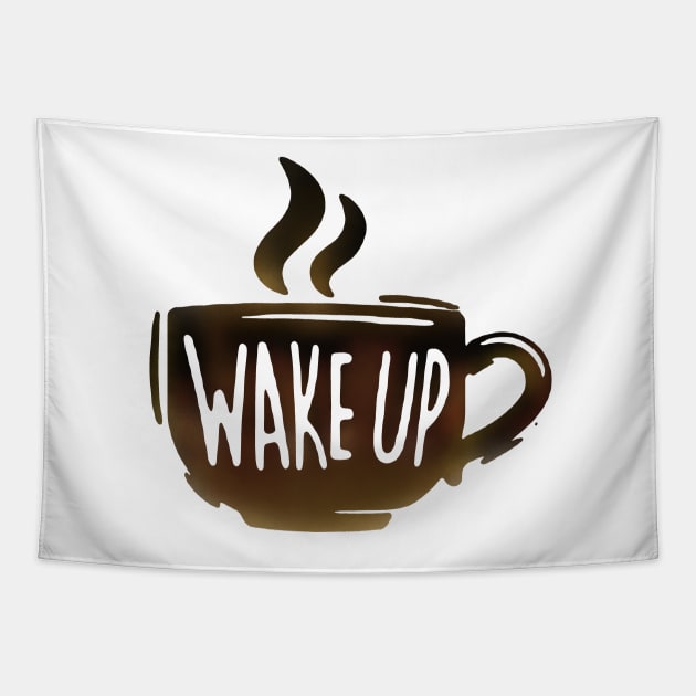 Coffee Wake Up Tapestry by PGasbarroneArt