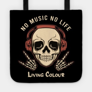 No music no life living colour Tote