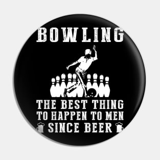 bowling the best thing to happen to men since beer wine Pin