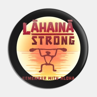 Lahaina Strong Pin