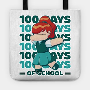 100 Days of school typography featuring a Dabbing girl #1 Tote