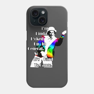 Rainbow Randolph F*cked Up in General Phone Case