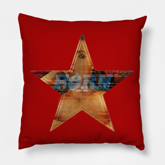 PORN STAR Pillow by FREESA