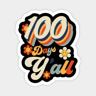 100 Days Y'all Teacher or Student Gifts 100th Day of School Magnet