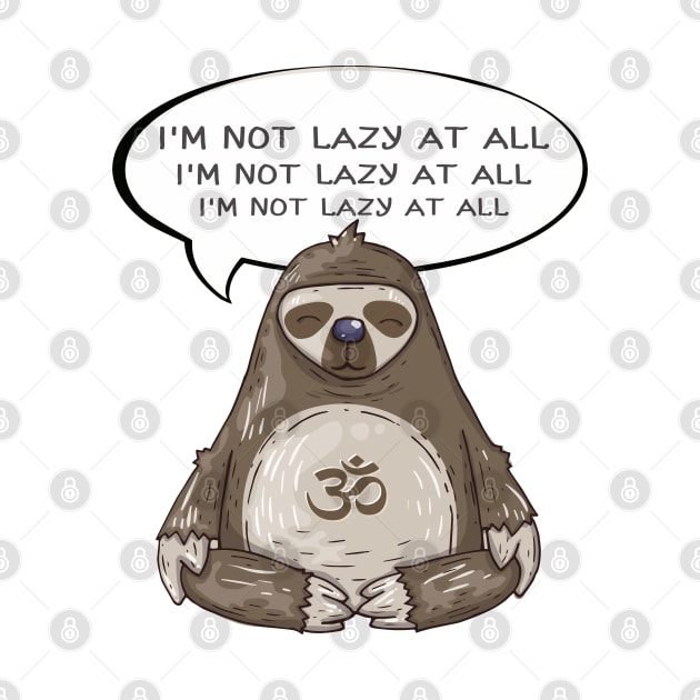 Sweet Sloth. Affirmation Sloth. by chrisbeen