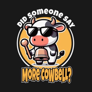 More Cowbell Graphic Tee | Udderly Musical Comic Dark T-Shirt