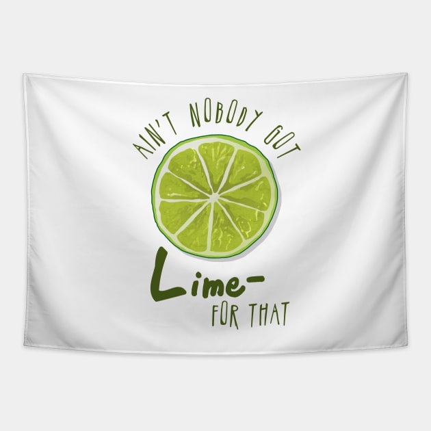 Lime for That Tapestry by DapperDanSays