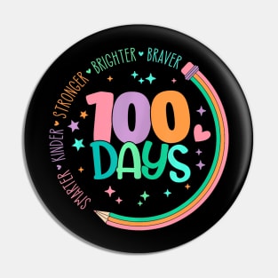 Smarter Kinder Stronger Brighter 100 Days Of School Teacher Pin