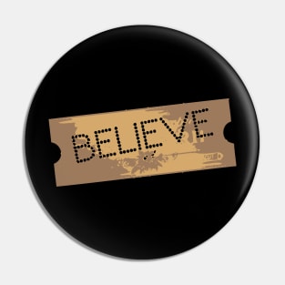 The Polar Express Believe Ticket Pin