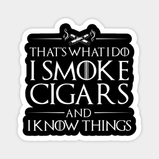 Smoke Cigars Smoker Shirt Ideal Clever Class Men Gift Magnet