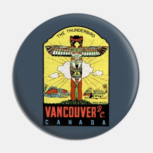 Vancouver Thunderbird Pin