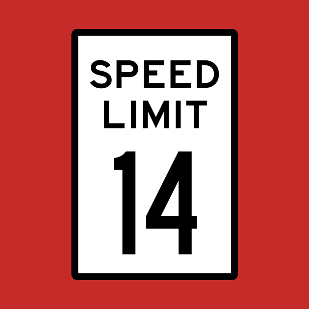 Speed Limit 14 mph by Heyday Threads