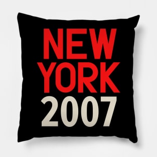 Iconic New York Birth Year Series: Timeless Typography - New York 2007 Pillow