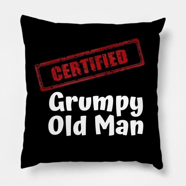 Certified grumpy old man Pillow by Comic Dzyns