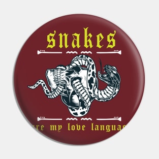 Funny snakes are my love language Pin