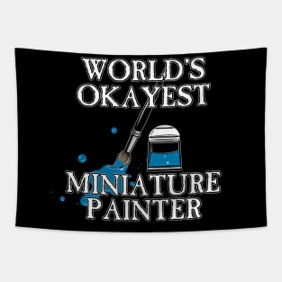 Worlds Okayest Miniature Painter Tapestry