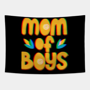 Mom of boys - mother's day special Tapestry