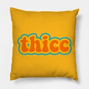 Thicc Pillow