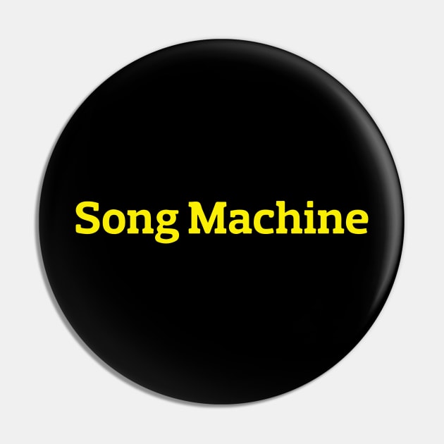 Song Machine Pin by Joker & Angel