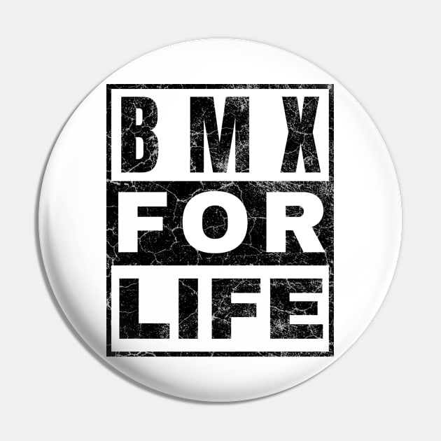 BMX for Life Pin by IndiPrintables