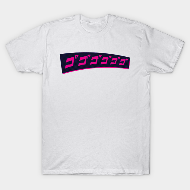 ゴゴゴゴゴゴ Jojo T Shirt Teepublic ゴゴゴゴゴゴ Jojo T Shirt Teepublic