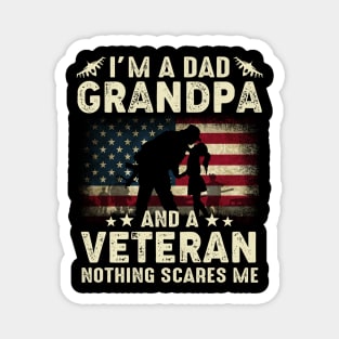 I'm A Dad Grandpa And Veteran Fathers Day Veteran Magnet