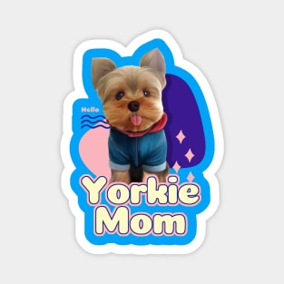 Yorkie mom Magnet