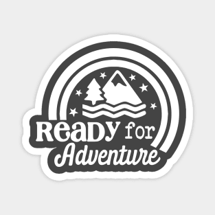 Ready For Adventure Magnet