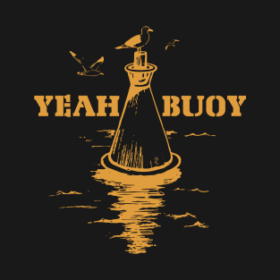 Vintage Yeah Buoy T-Shirt