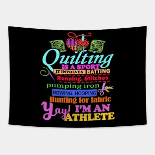 Quilting is a sport im an athlete sewing crochet Tapestry