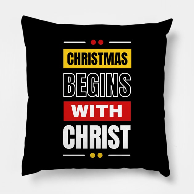 Christmas Begins With Christ Pillow by All Things Gospel