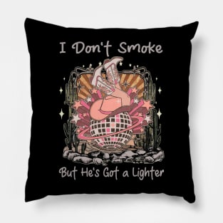 I Don't Smoke But He's Got a Lighter Cowgirl Boot Ball Pillow