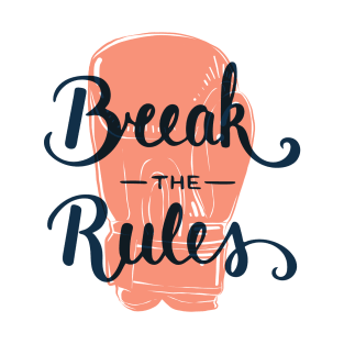 Startup Inspirational Quote. Break the rules with boxing glove, Motivational T-Shirt