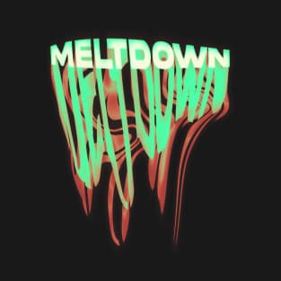 Meltdown #3 T-Shirt