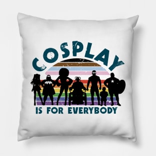 Cosplay is for everybody (Round flag) Pillow