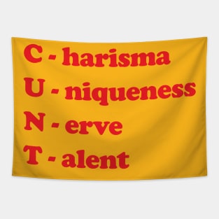 charisma uniqueness nerve talent Tapestry