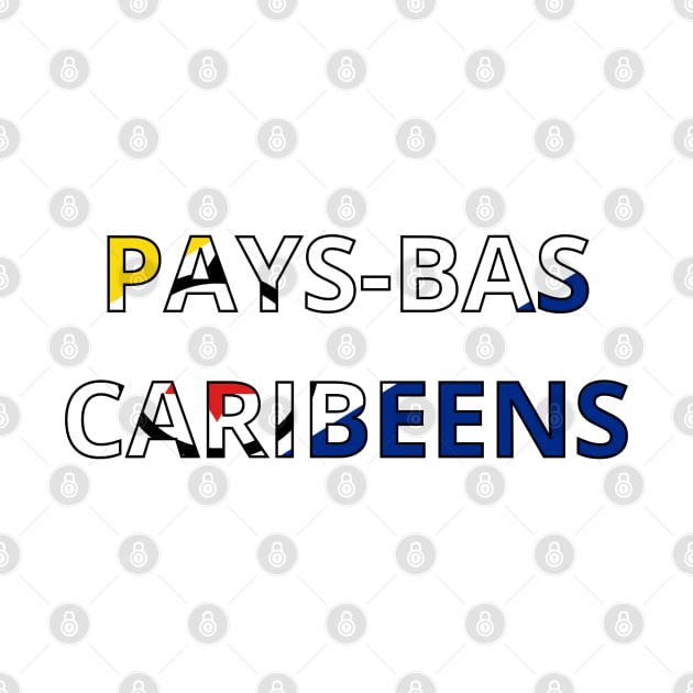 Drapeau Pays-Bas caribéens by Pixelforma