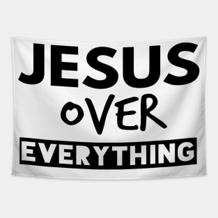 Jesus Over Everything Funny Christian Tapestry