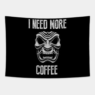 I need more coffee Tapestry